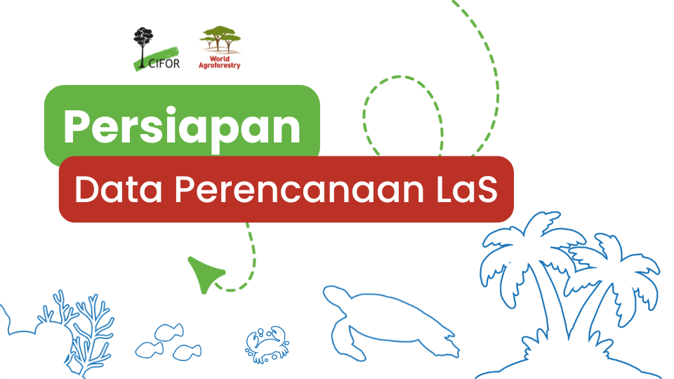 Persiapan Data Perencanaan LaS