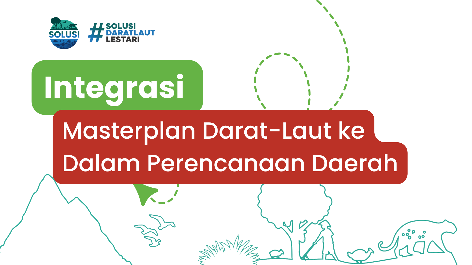 Integrasi Masterplan Darat-Laut ke Dalam Perencanaan Daerah