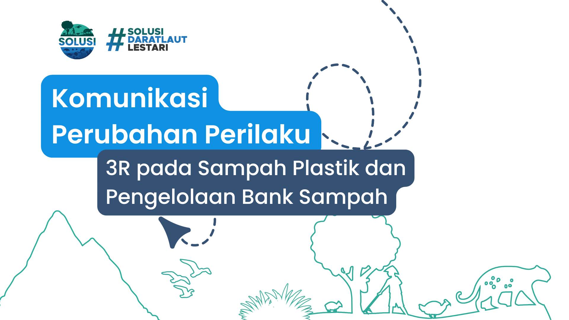 KPP – 3R pada Sampah Plastik dan Pengelolaan Bank Sampah